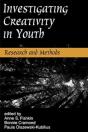 Investigating Creativity In Youth-Research And Methods - Preview