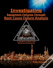 Capa do artigo Investigating Equipment Failures Through Root Cause Failure Analysis