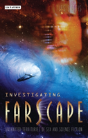 Investigating "Farscape" - Preview