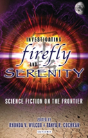 Investigating Firefly And Serenity - Preview