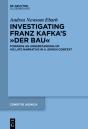 Investigating Franz Kafka'S &Quote;Der Bau&Quote; - Preview