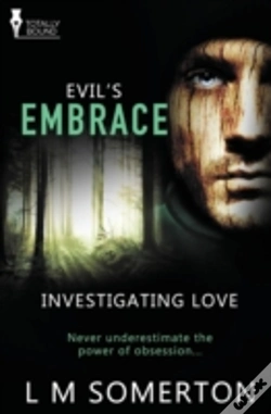 Capa do artigo Investigating Love: Evil'S Embrace