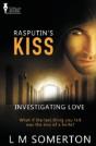 Investigating Love: Rasputin'S Kiss - Preview