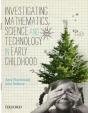 Investigating Mathematics, Science And Technology In Early Childhood - Preview
