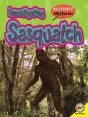 Investigating Sasquatch - Preview
