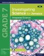 Investigating Science For Jamaica: Integrated Science Grade 7 - Preview