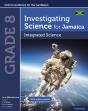 Investigating Science For Jamaica: Integrated Science Grade 8 - Preview