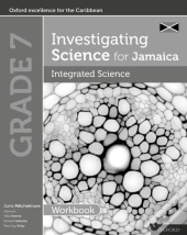 Investigating Science For Jamaica: Integrated Science Workbook: Grade 7