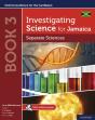Investigating Science For Jamaica: Separate Sciences Book 3 - Preview