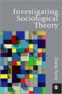 Investigating Sociological Theory - Preview