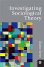 Investigating Sociological Theory - Preview