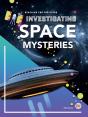 Investigating Space Mysteries - Preview