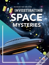 Investigating Space Mysteries