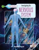 Investigating The Nervous System