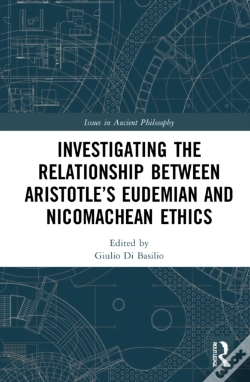 Capa do artigo Investigating The Relationship Between Aristotleâ€™S Eudemian And Nicomachean Ethics