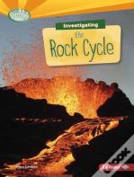 Investigating The Rock Cycle