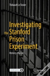 Investigating The Stanford Prison Experiment