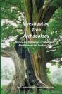 Investigating Tree Archaeology - Preview