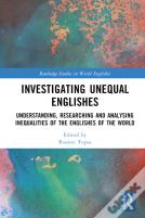 Investigating Unequal Englishes