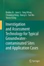 Investigation And Assessment Technology For Typical Groundwater-Contaminated Sites And Application Cases - Preview