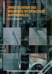Investigation Des Incendies De Vehicules Automobiles