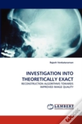 Investigation Into Theoretically Exact