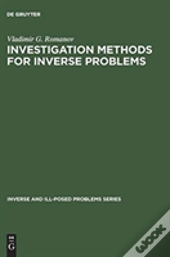 Investigation Methods For Inverse Problems