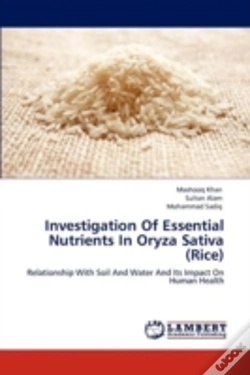 Capa do artigo Investigation Of Essential Nutrients In Oryza Sativa (Rice)
