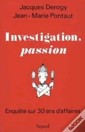 Capa do artigo Investigation, Passion : Enquête Sur 30 Ans D