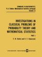 Investigations In Classical Problems Of Probability Theory And Mathematical Statistics - Preview