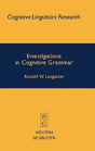 Investigations In Cognitive Grammar - Preview