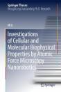 Investigations Of Cellular And Molecular Biophysical Properties By Atomic Force Microscopy Nanorobotics - Preview