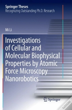 Capa do artigo Investigations Of Cellular And Molecular Biophysical Properties By Atomic Force Microscopy Nanorobotics