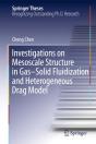 Investigations On Mesoscale Structure In Gas-Solid Fluidization And Heterogeneous Drag Model - Preview