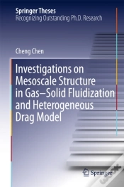 Capa do artigo Investigations On Mesoscale Structure In Gas-Solid Fluidization And Heterogeneous Drag Model