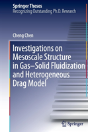 Investigations On Mesoscale Structure In Gasâ€“Solid Fluidization And Heterogeneous Drag Model - Preview