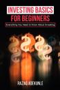 Investing Basics For Beginners - Preview
