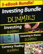 Investing For Dummies Three E-Book Bundle: Investing For Dummies, Investing In Shares For Dummies & Currency Trading For Dummies - Preview