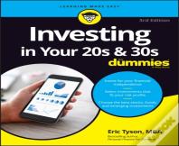 Investing In Your 20s & 30s For Dummies