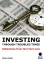 Investing Through Troubled Times - Preview