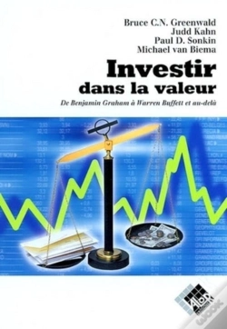 Capa do artigo Investir Dans La Valeur : De Benjamin Graham À Warren Buffet Et Au-Delà