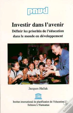 Capa do artigo Investir Dans L'Avenir ; Definir Les Priorites De L'Education Dans Le Monde En Developpement