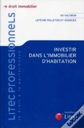 Investir Dans L'Immobilier D'Habitation