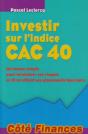 Investir Sur L'Indice Cac 40 - Preview
