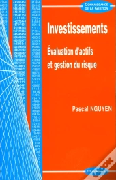 Investissements ; Évaluation D'Actifs Et Gestion Du Risque