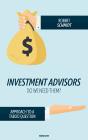 Investment Advisors - Do We Need Them? - Preview
