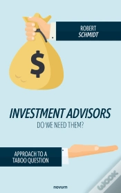 Capa do artigo Investment Advisors - Do We Need Them?