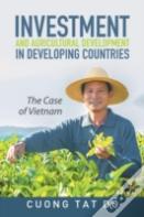 Investment And Agricultural Development In Developing Countries