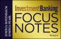 Investment Banking Focus Notes - Preview