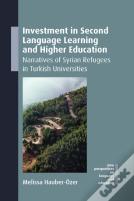 Investment In Second Language Learning And Higher Education